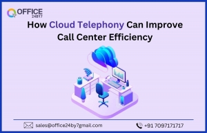 How Cloud Telephony Can Improve Call Center Efficiency